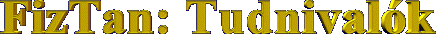 FizTan: M�dszertan